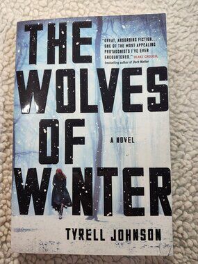 Tyrell Johnson The Wolves of Winter Paperback 2018 Simon & Schuster Fiction